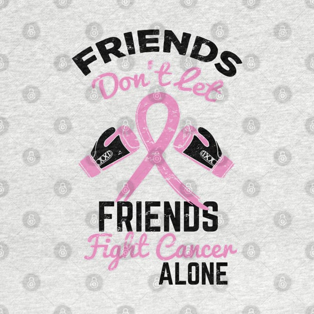 Friends don't let friends fight cancer alone by artsytee